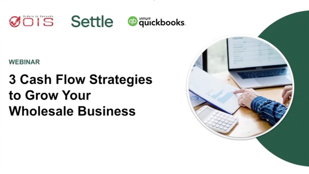 Cash Flow Strategies to Grow Your Wholesale Business